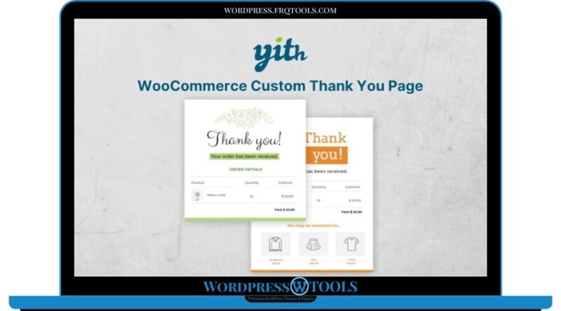YITH WooCommerce Custom Thank You Page
