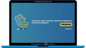 Checkout Field Editor Pro for Woocommerce By themehigh