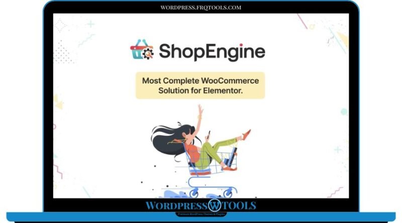 Shop Engine Pro – Elementor WooCommerce Builder Addons Variation Swatches Wishlist Products Compare – All in One Solution