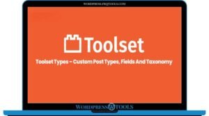 Toolset Types – Custom Post Types Fields And Taxonomy