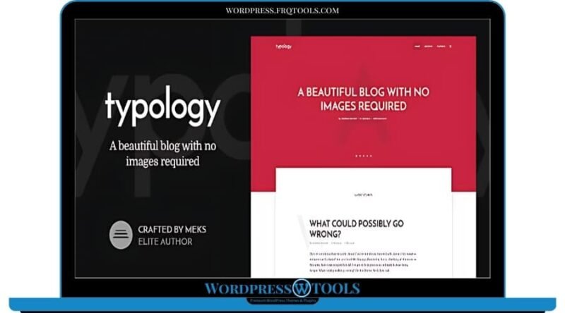 Typology Theme – Minimalist Blog Text Based Theme for WordPress