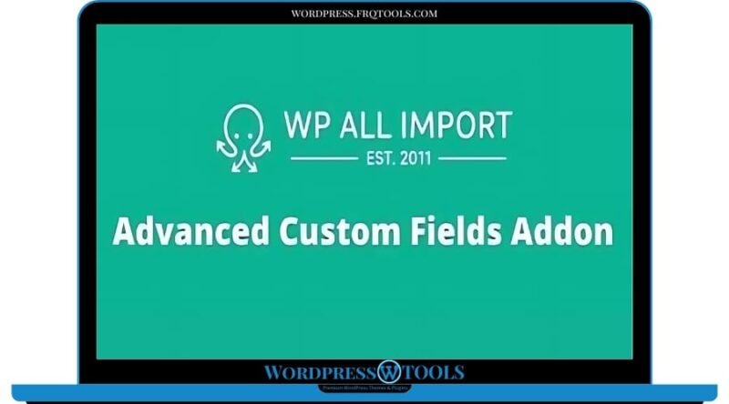 WP All Import Advanced Custom Fields Addon beta