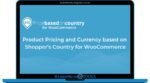 WooCommerce Price Based on Country Pro Addon