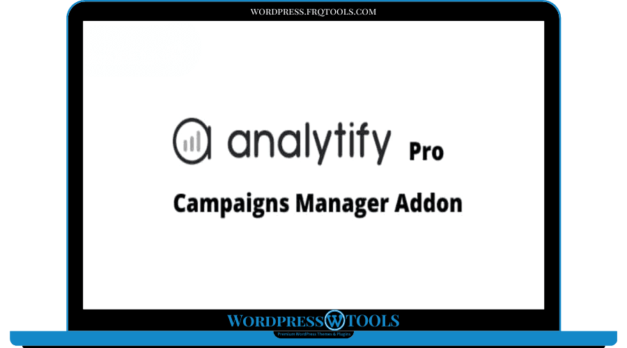 Analytify Campaigns Manager Addon Plugin