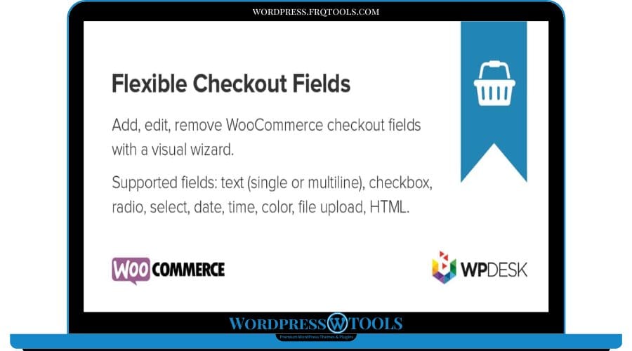 Flexible Checkout Fields PRO WooCommerce