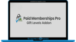 Paid Memberships Pro Gift Levels Addon