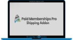 Paid Memberships Pro Shipping Addon