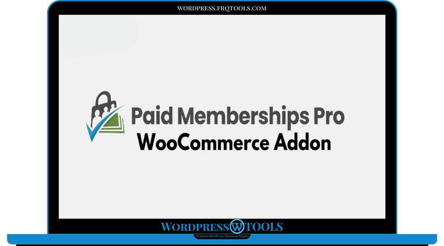 Paid Memberships Pro WooCommerce Addon