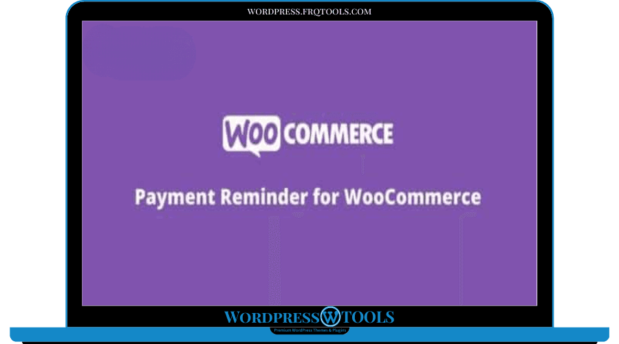 Payment Reminder for WooCommerce