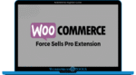 WooCommerce Force Sells Pro Extension