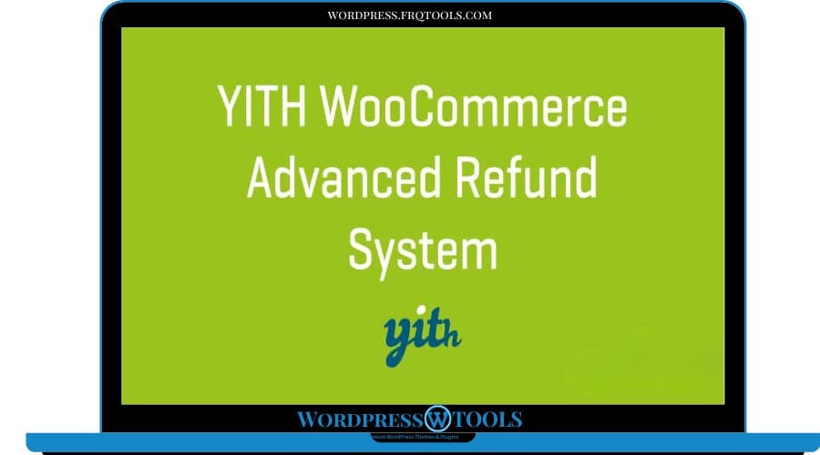 YITH WooCommerce Advanced Refund System Premium