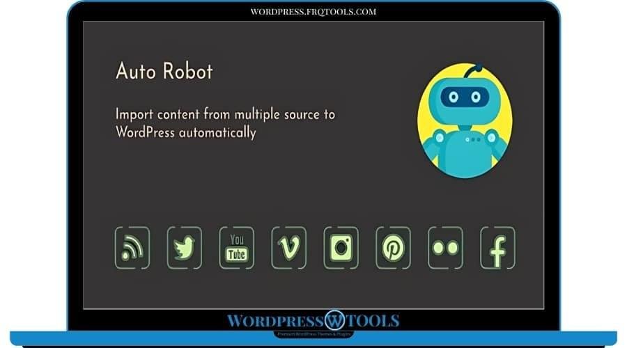 Auto Robot – WordPress Autoblogging Plugin