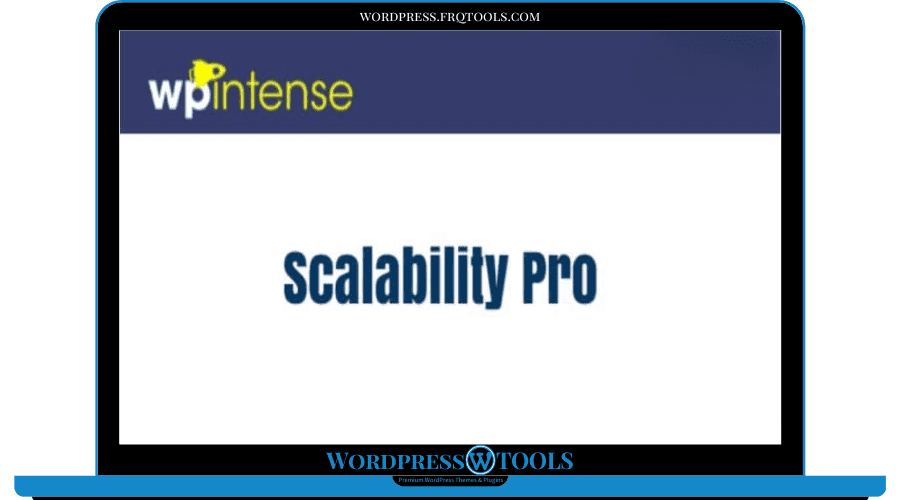 Scalability Pro – WPINTENSE